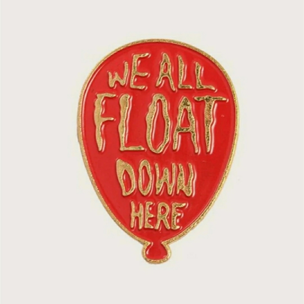 Pennywise IT Movie Quote Balloon Pin